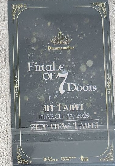 Dreamcatcher-7 door台北場入場卡 Handong 