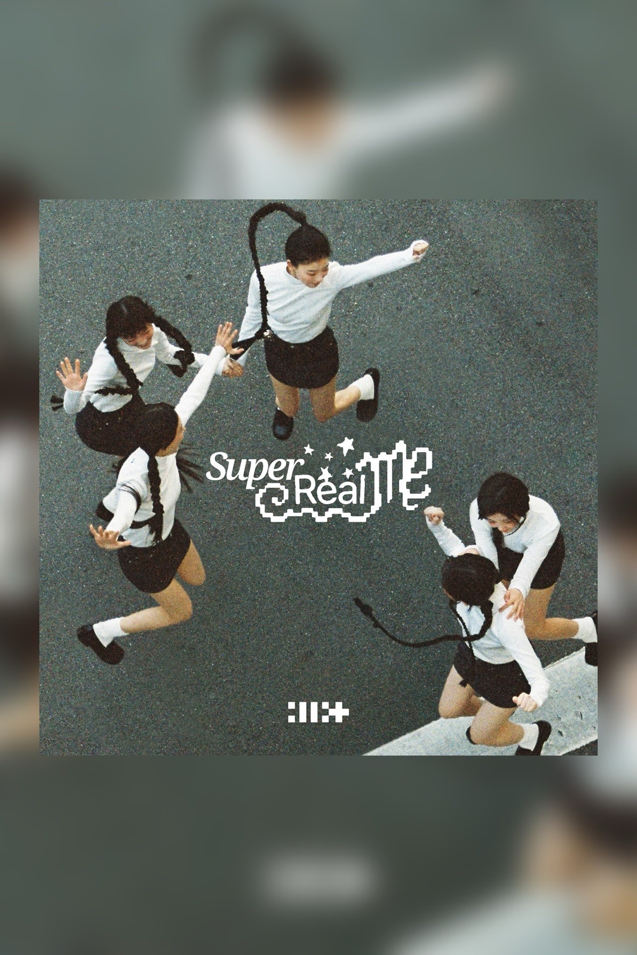 SUPER REAL ME