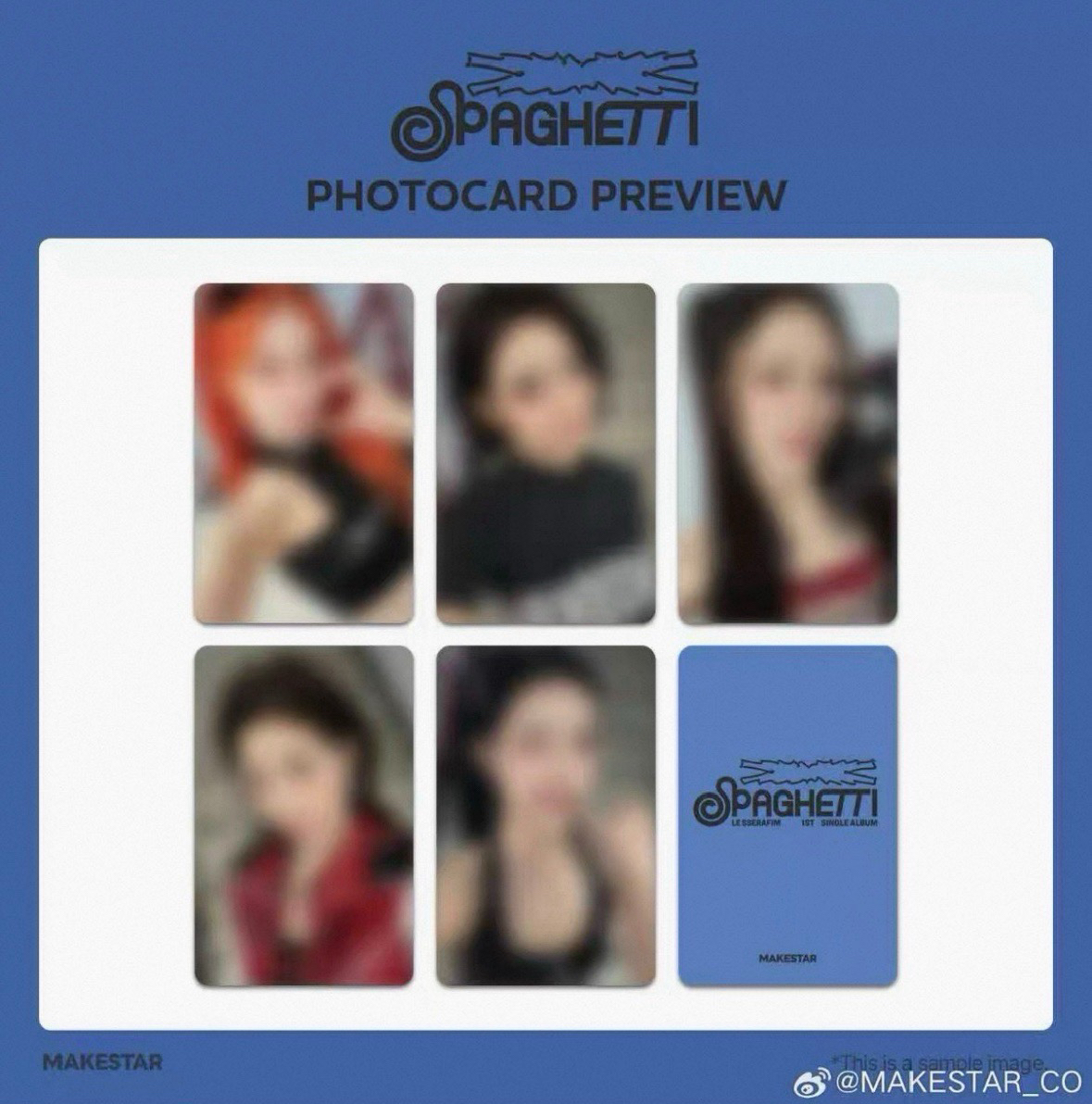 LE SSERAFIM Spaghetti ms中通末簽