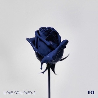 《Love or Loved Part.2》