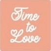 Time To Love