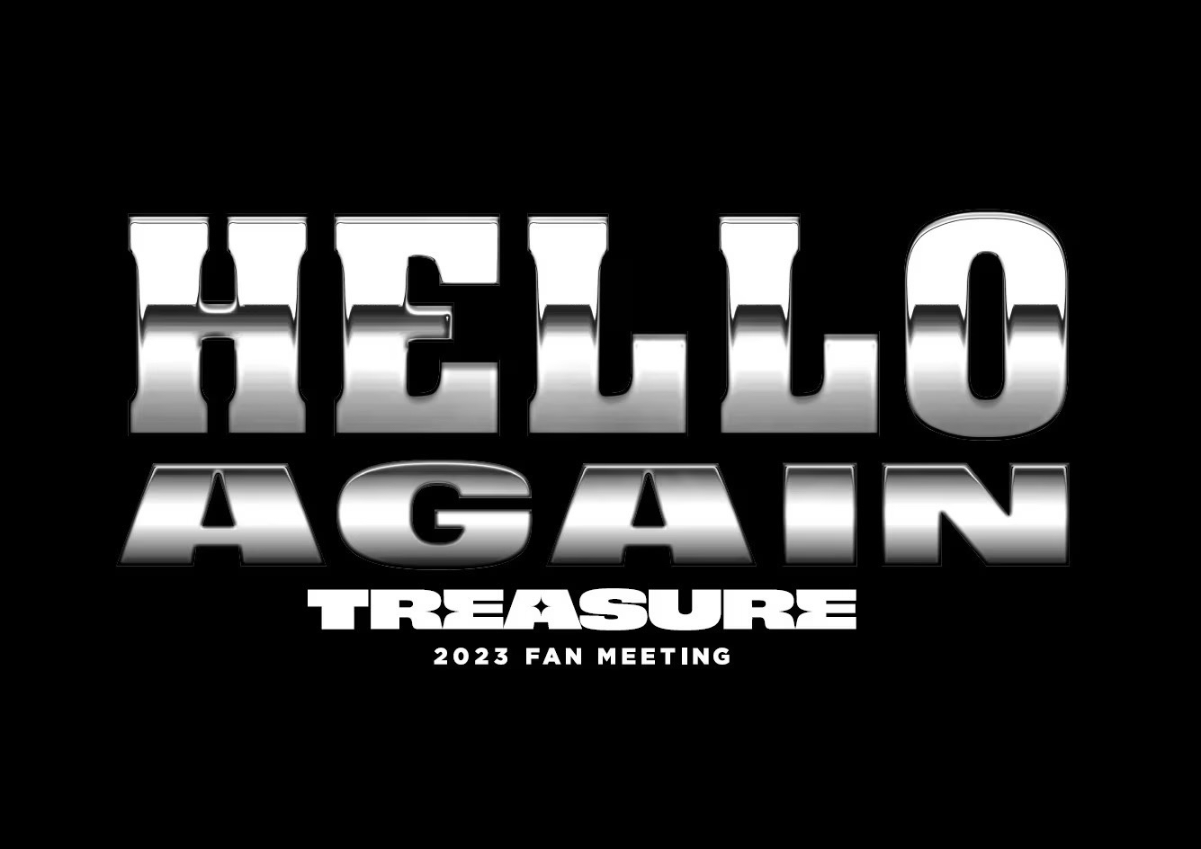 【2023 TREASURE FAN MEETING~HELLO AGAIN~】