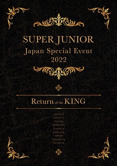SUPER JUNIOR Japan Special Event 2022 ～Return of the KING～