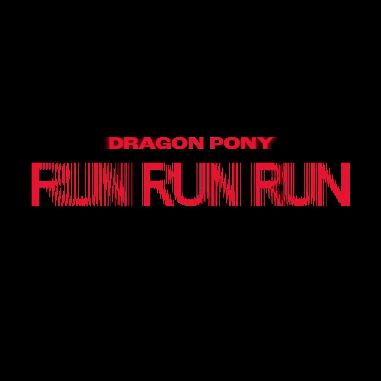 Dragon Pony EP [RUN RUN RUN] 應募專輯