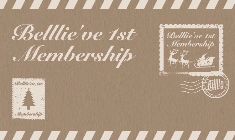 Belllie’ve 1st Membership