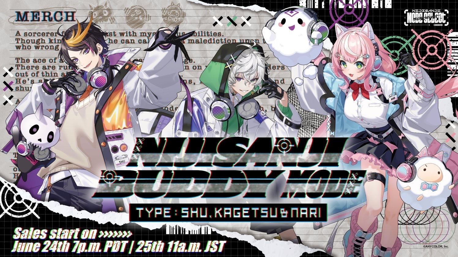 NIJISANJI Buddy Mode Type：Shu, Kagetsu & Nari