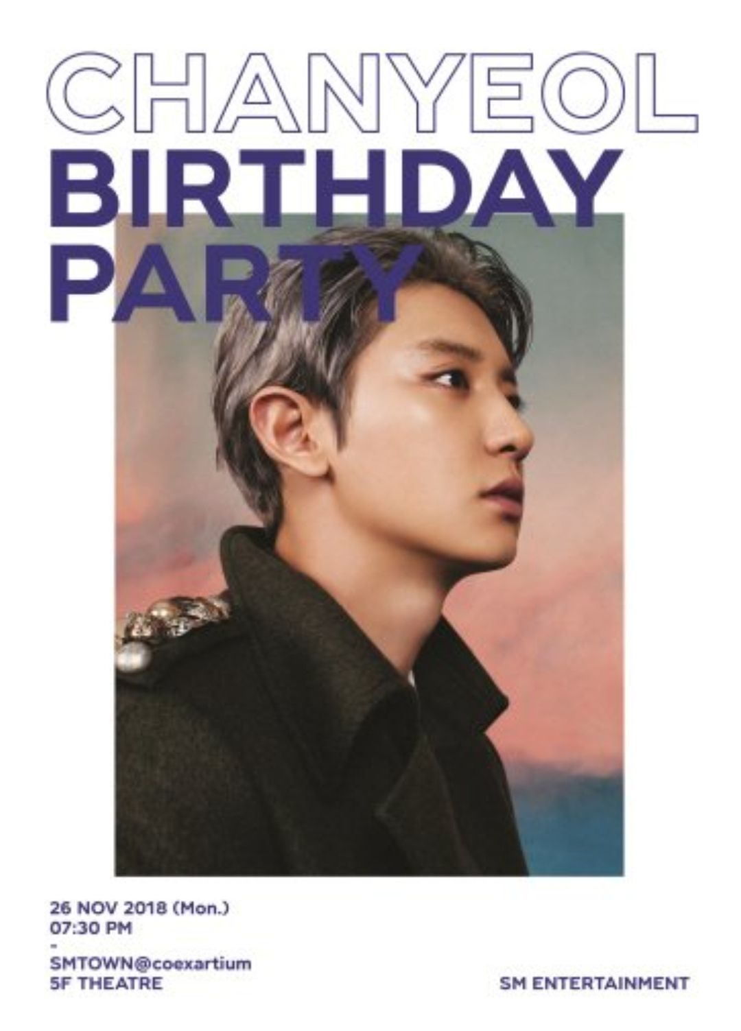 2018 CHANYEOL ☆ BIRTHDAY PARTY