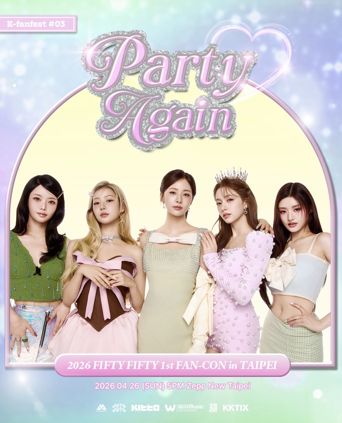 2026 FIFTY FIFTY 1st FAN-CON in TAIPEI [Party Again ]