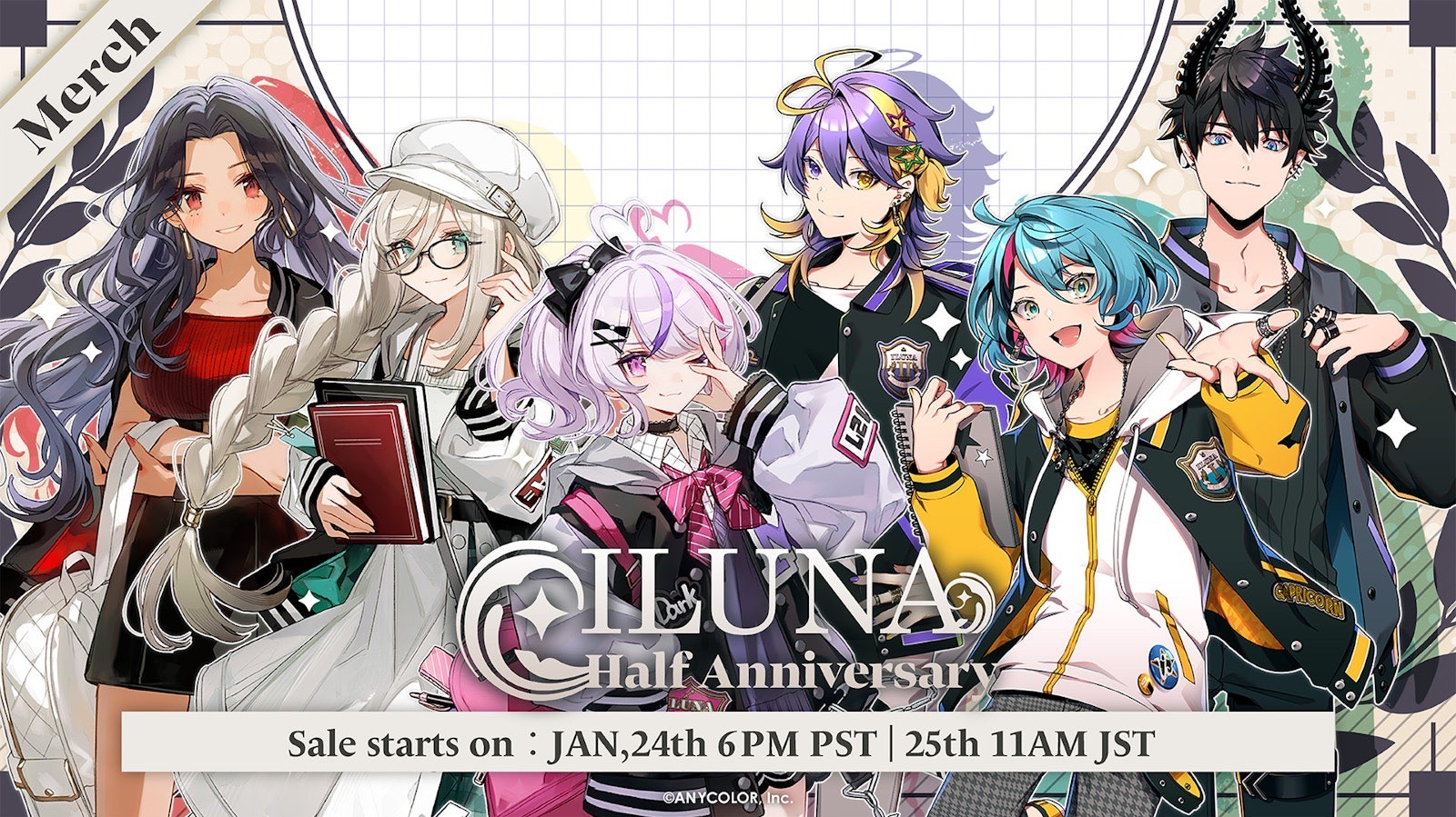 ILUNA Half Anniversary