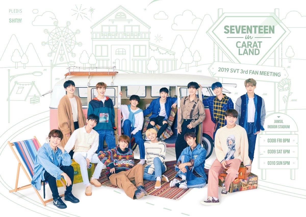 2019 SVT 3rd FAN MEETING <SEVENTEEN in CARAT LAND>
