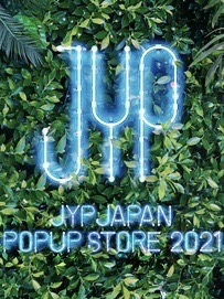 JYP JAPAN POPUP STORE 2021