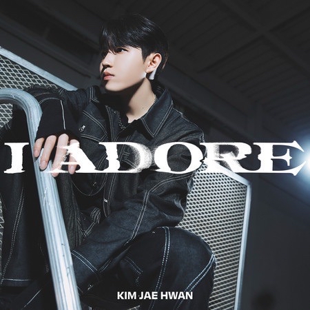 I ADORE