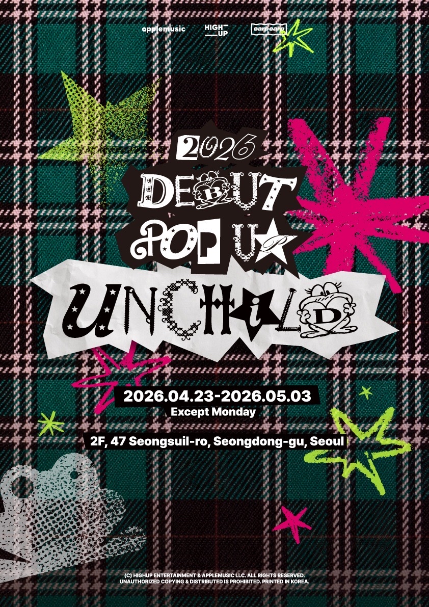 2026 DEBUT POP-UP [UNCHILD]
