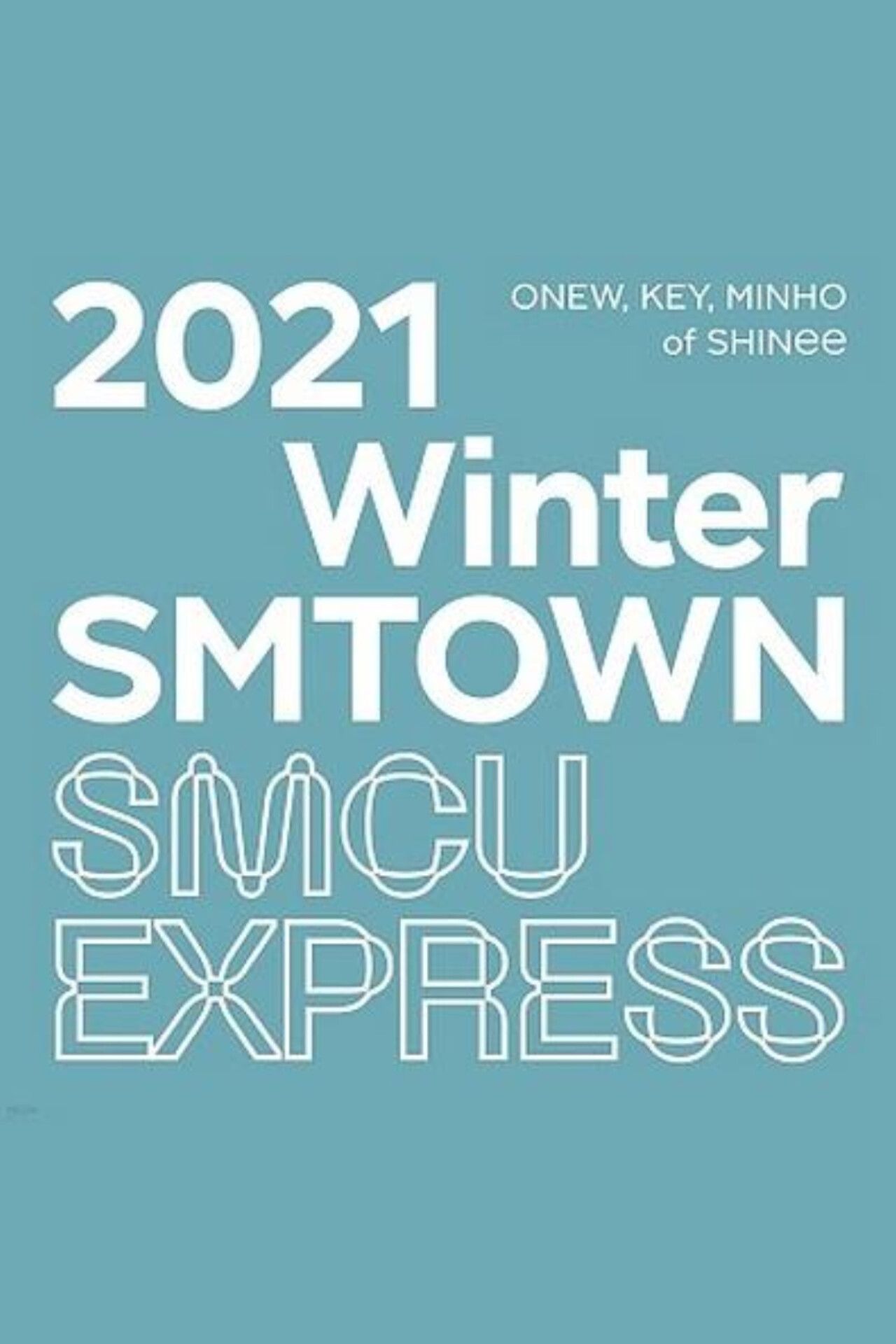 2021 Winter SMTOWN：SMCU EXPRESS