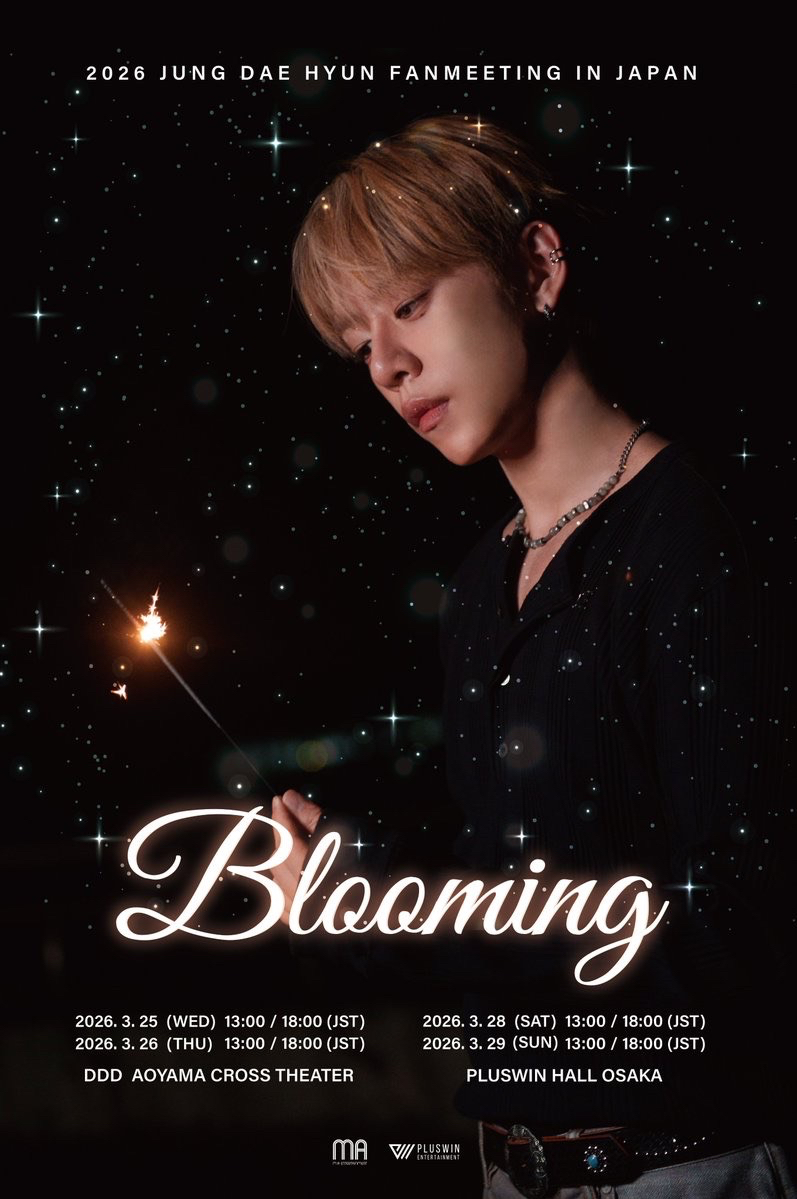 2026 JUNG DAE HYUN FANMEETING<BLOOMING> in JAPAN