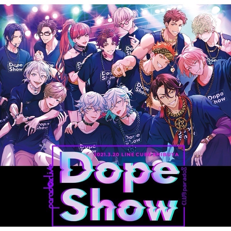 Paradox Live Dope Show