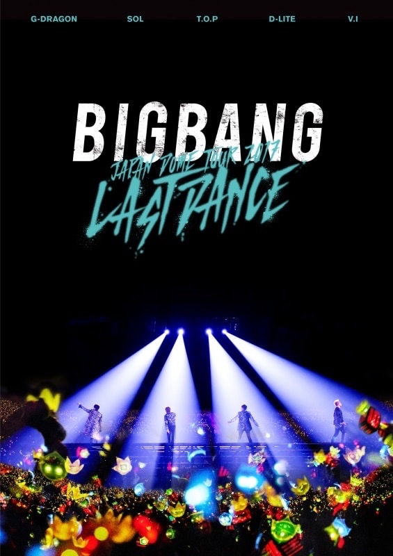 BIGBANG JAPAN DOME TOUR 2017 - LAST DANCE