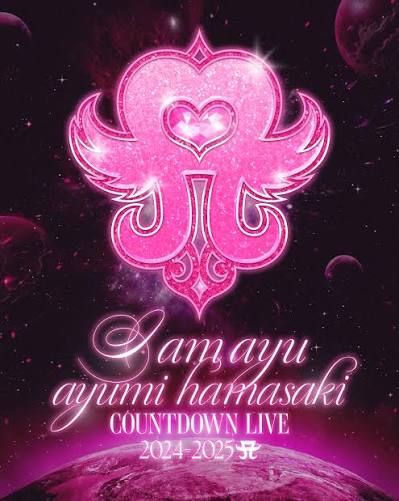 COUNTDOWN LIVE 2024-2025 A - I am ayu-