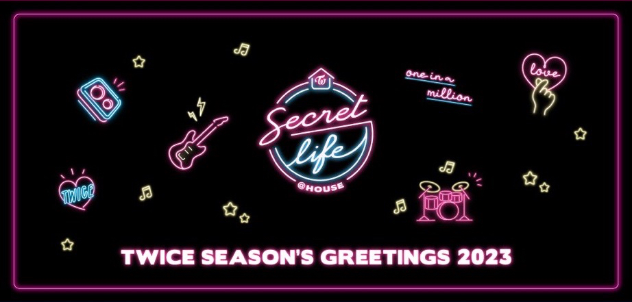 2023 SEASON’S GREETINGS:Secret Life @HOUSE