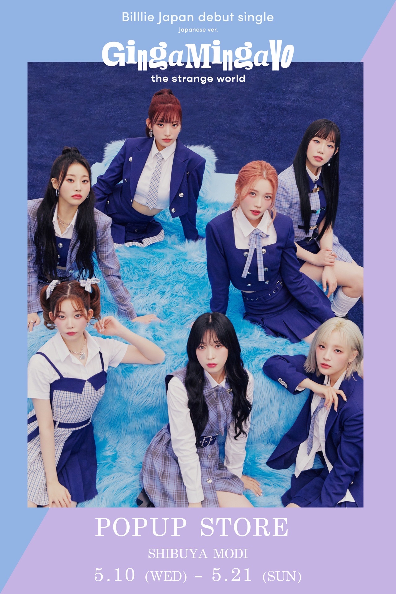 “GingaMingaYo (the strange world)-Japanese ver.-“Billlie POPUP STORE