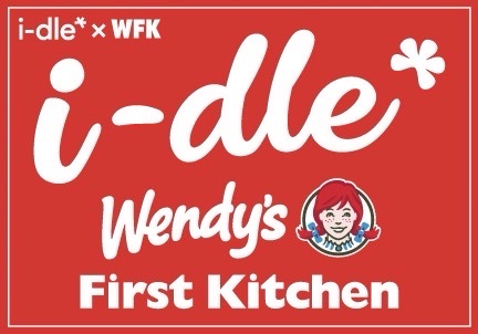 i-dle × Wendy’s First Kitchen