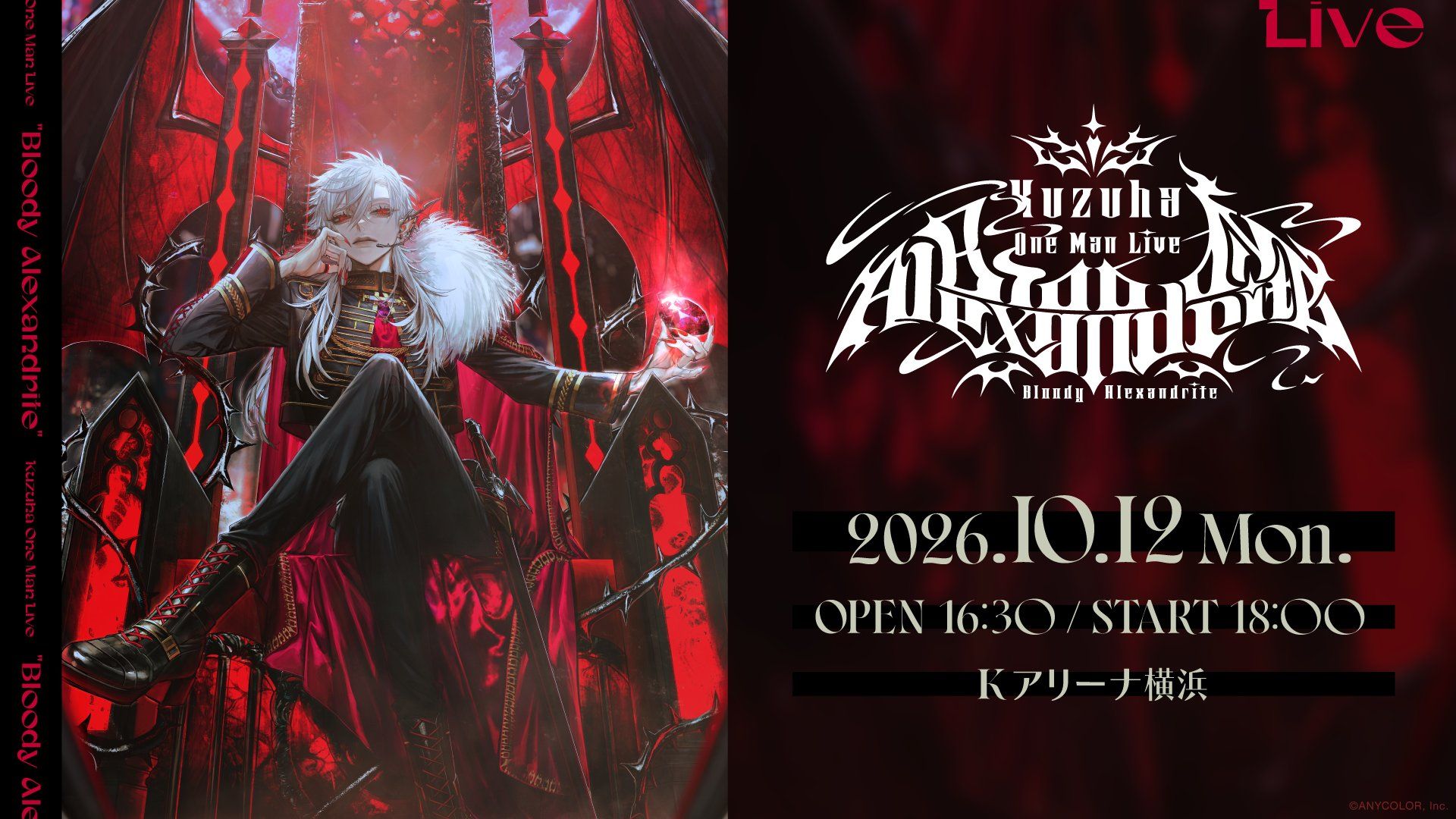 Kuzuha One-Man Live "Bloody Alexandrite"