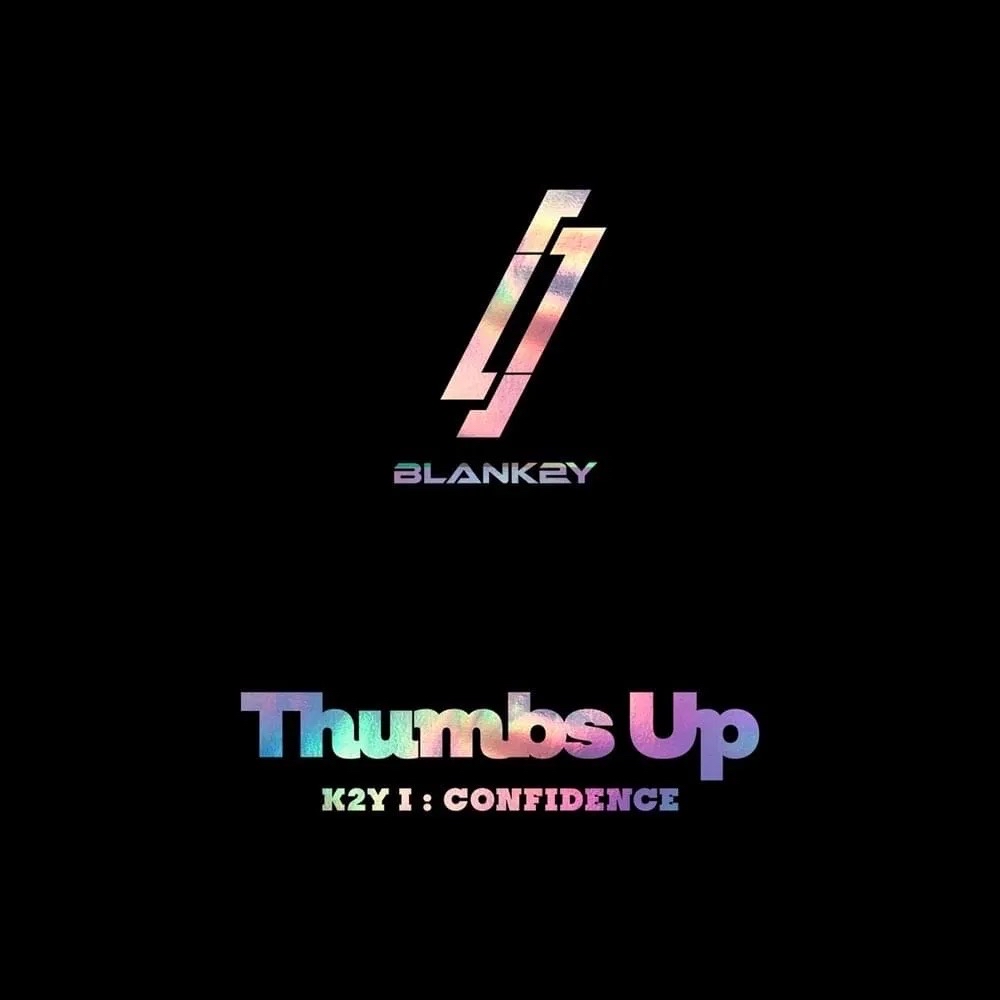 K2Y I : CONFIDENCE[Thumbs Up]