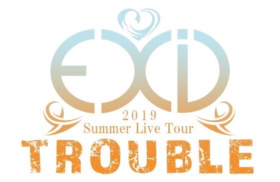EXID 2019 Summer Live Tour -TROUBLE-