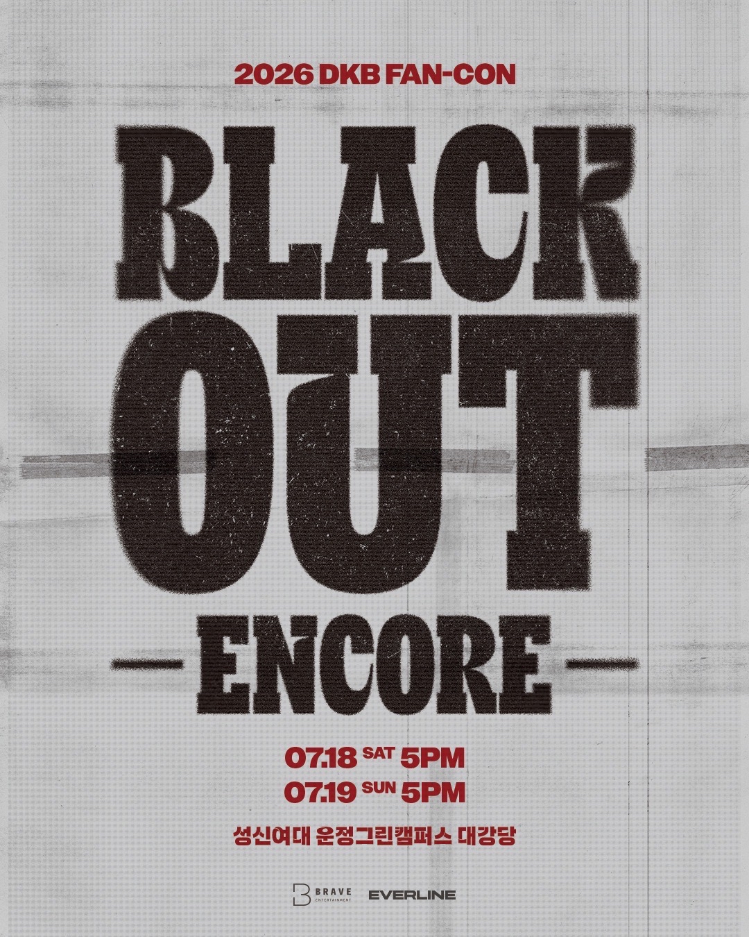 2026 FAN-CON <𝐁𝐋𝐀𝐂𝐊 𝐎𝐔𝐓> ENCORE