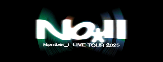 Number_i LIVE TOUR 2025 No.Ⅱ