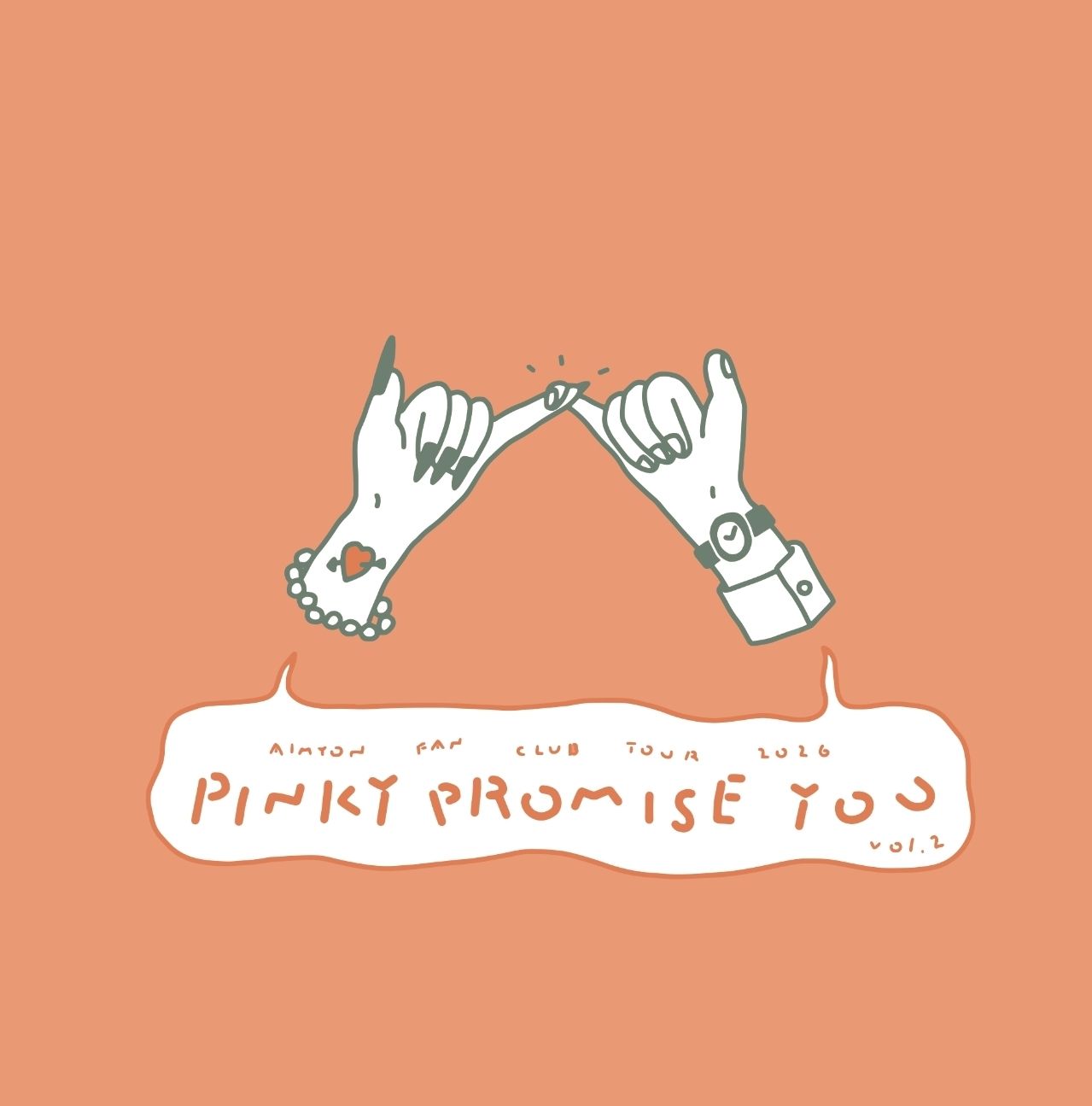 AIMYON FAN CLUB TOUR 2026 “PINKY PROMISE YOU” vol.2