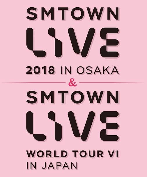 2018 SMTOWN LIVE IN OSAKA