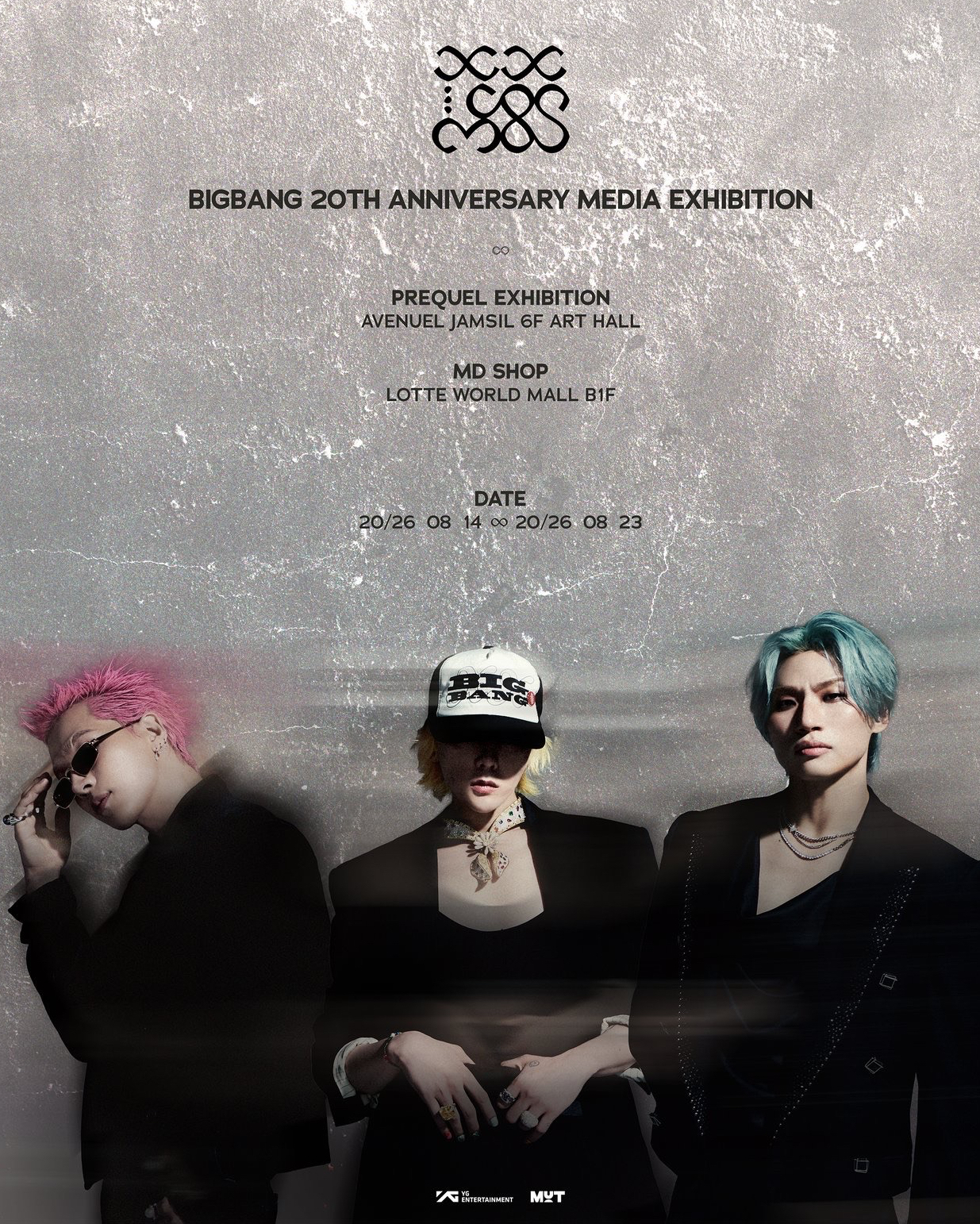 BIGBANG 20TH ANNIVERSARY : COSMOS PREQUEL EXHIBITION