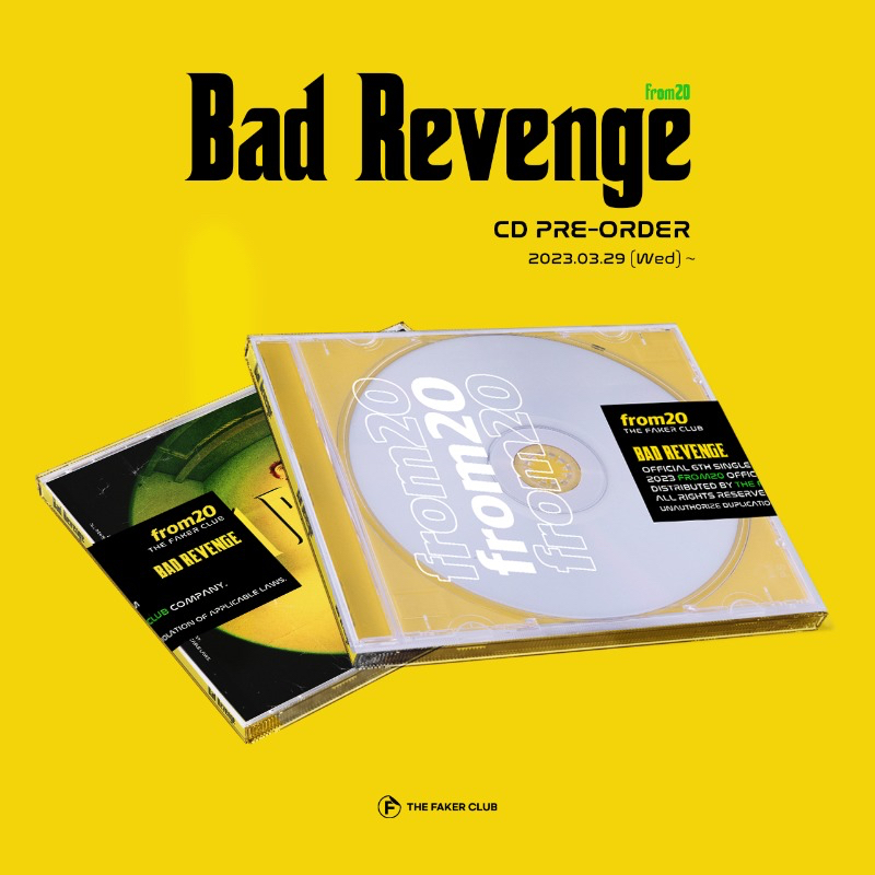 From20 6th Single [Bad Revenge] 