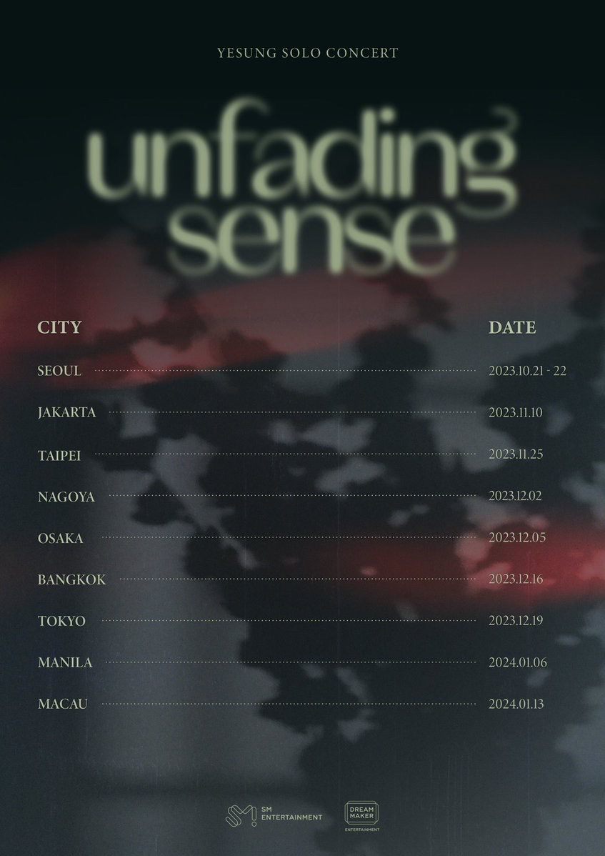 YESUNG SOLO CONCERT:unfading sense - 第一次亞洲巡迴演唱會