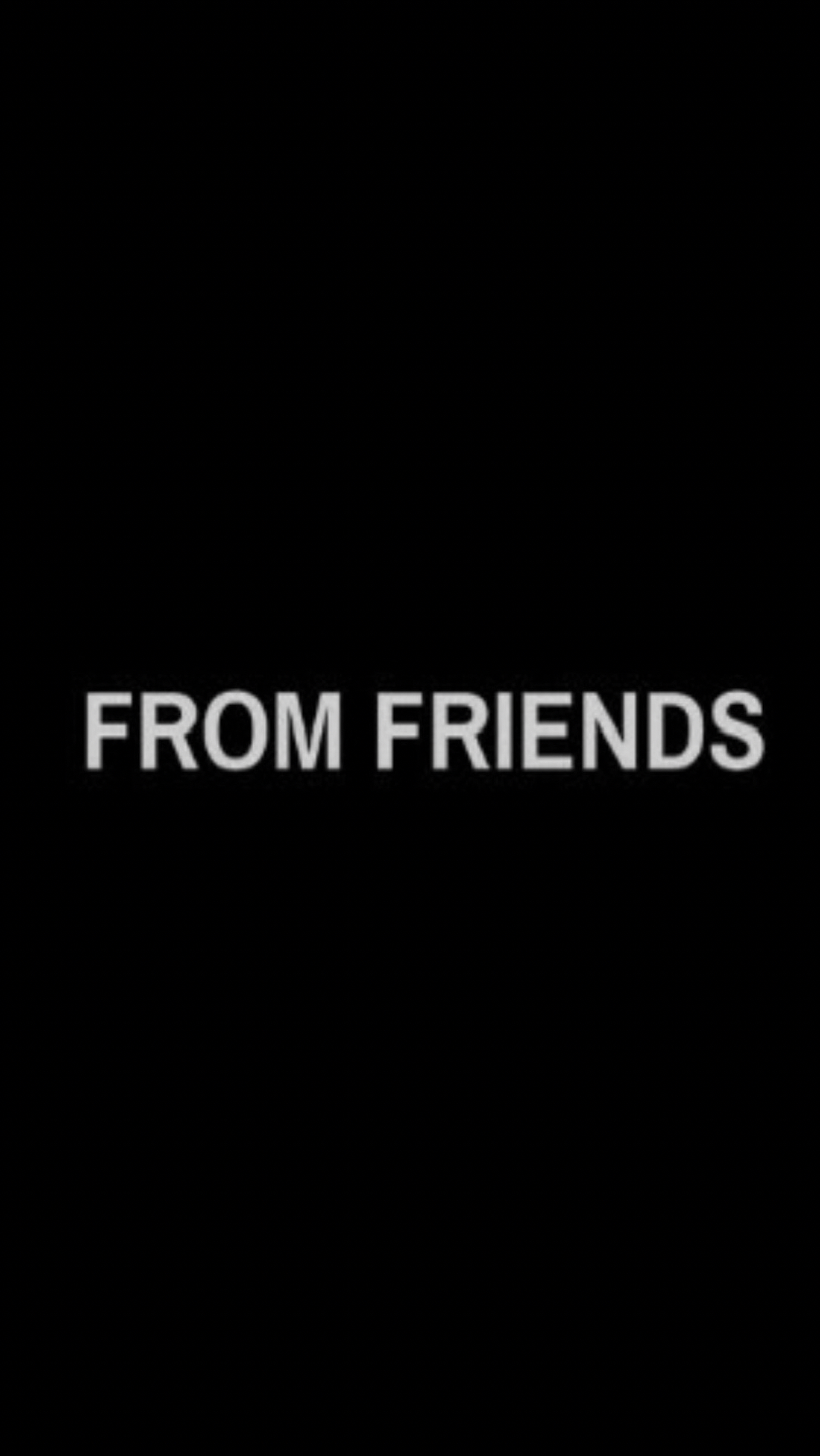 FROM FRIENDS 2