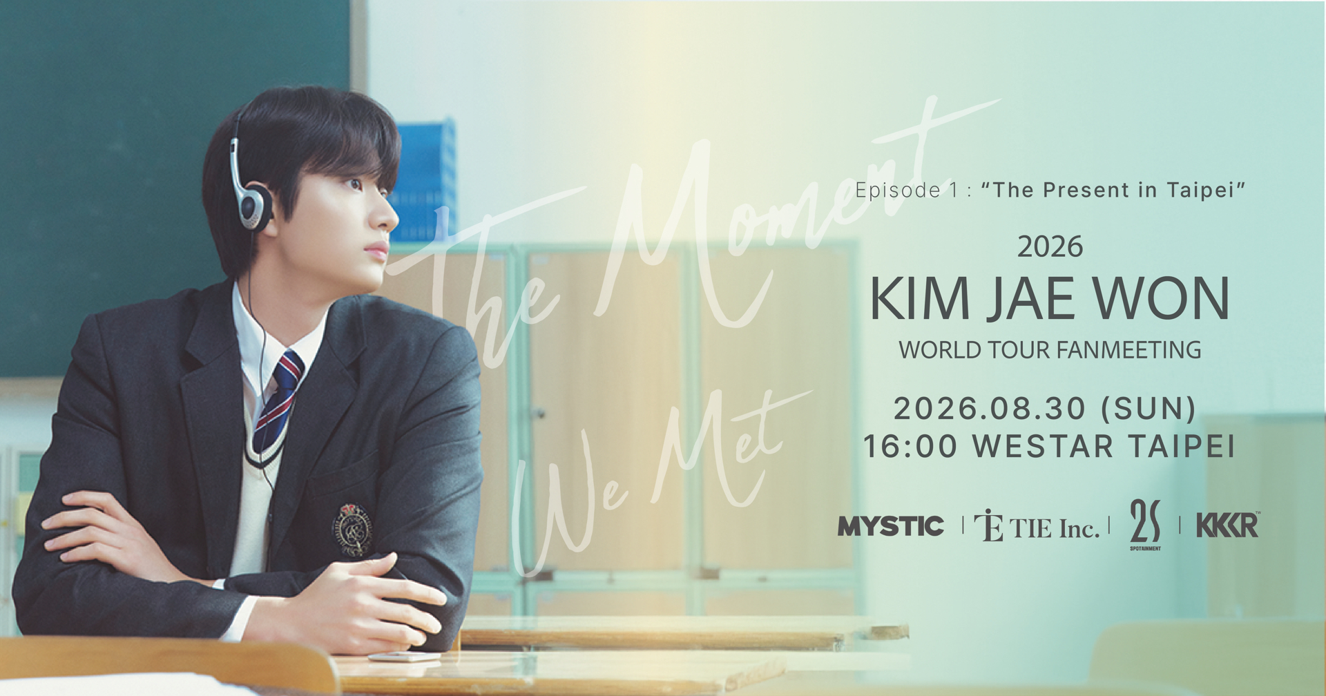 2026 KIM JAE WON WORLD TOUR FANMEETINGTHE MOMENT WE MET - Episode 1 : "The Present in Taipei"周邊