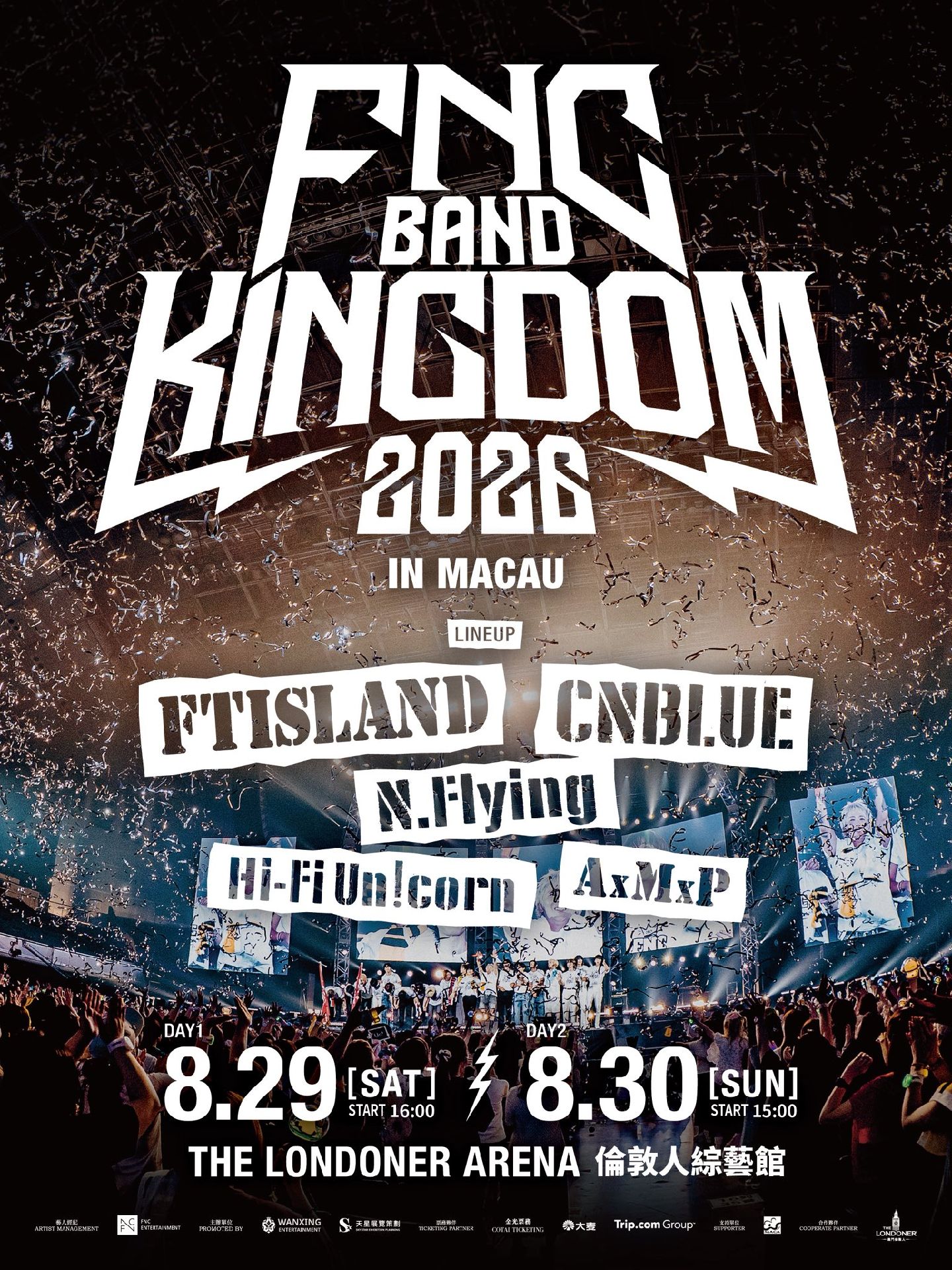2026 FNC BAND KINGDOM IN MACAU