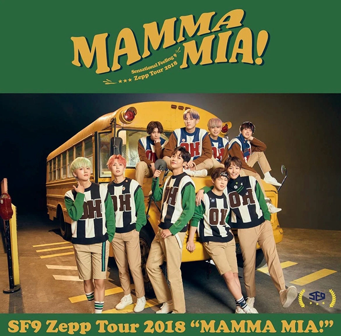 Zepp Tour 2018 "MAMMA MIA!"