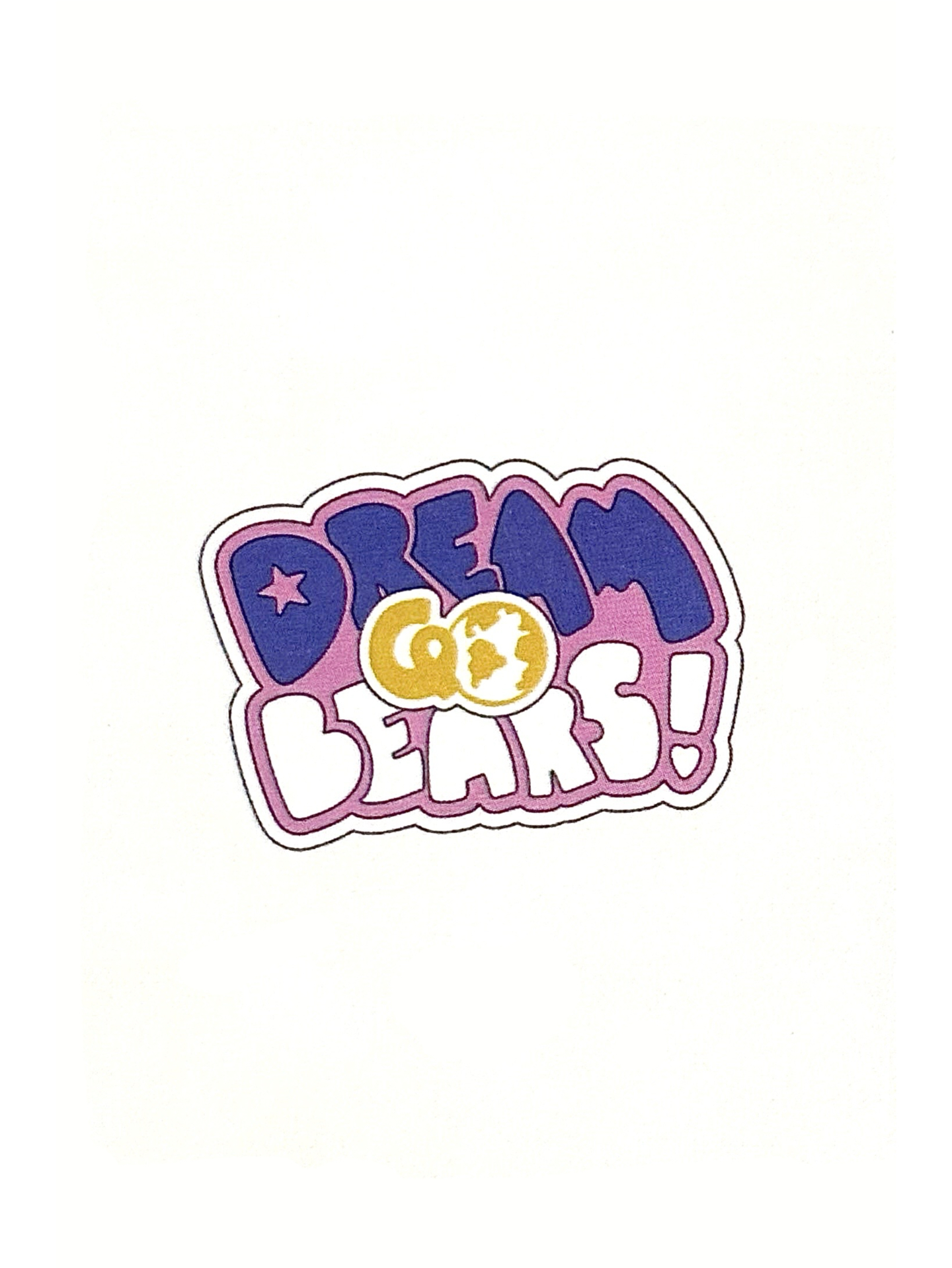 DREAM, GO, BEARS
