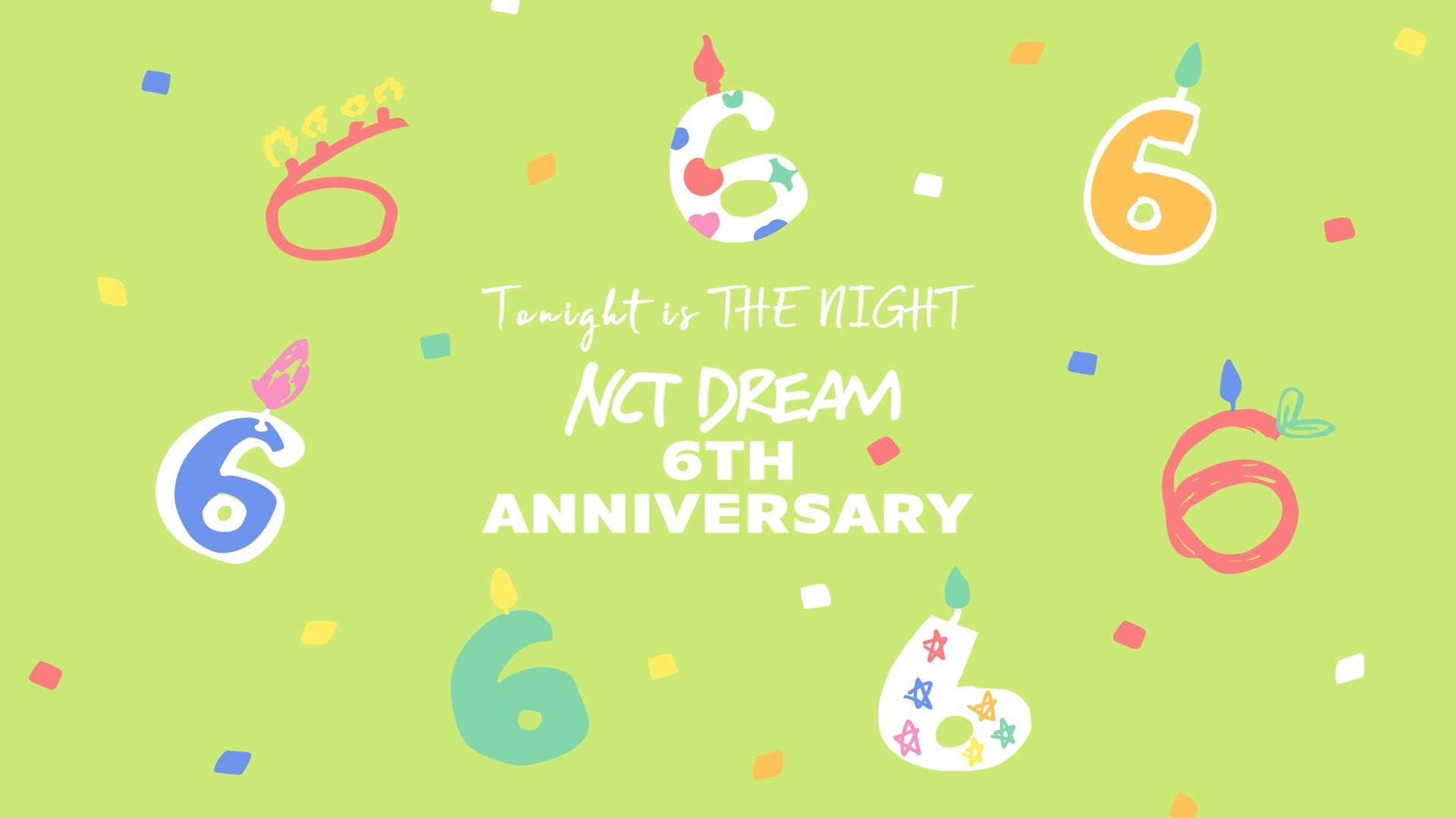 NCT DREAM 6TH ANNIVERSARY