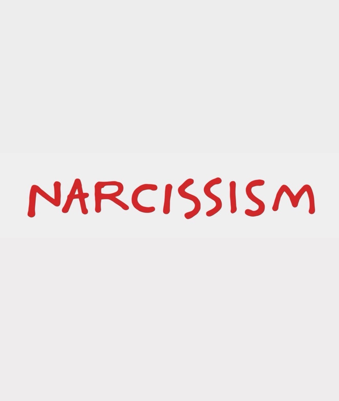 Narcissism 