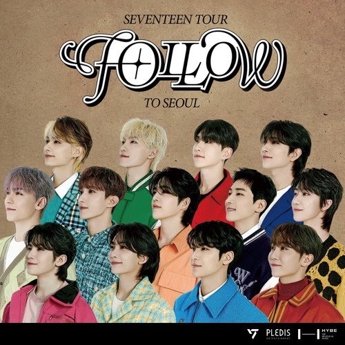 SEVENTEEN WORLD TOUR ’FOLLOW’