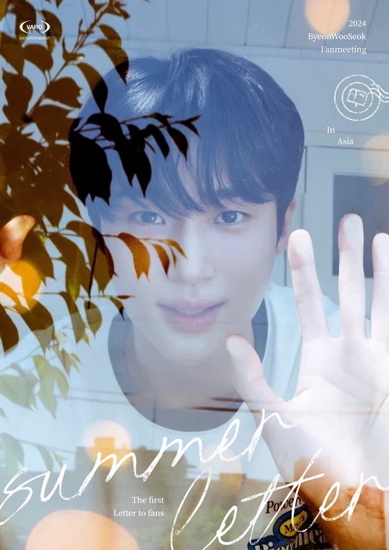 2024 Byeon Woo-seok Fanmeeting Asia Tour「SUMMER LETTER」
