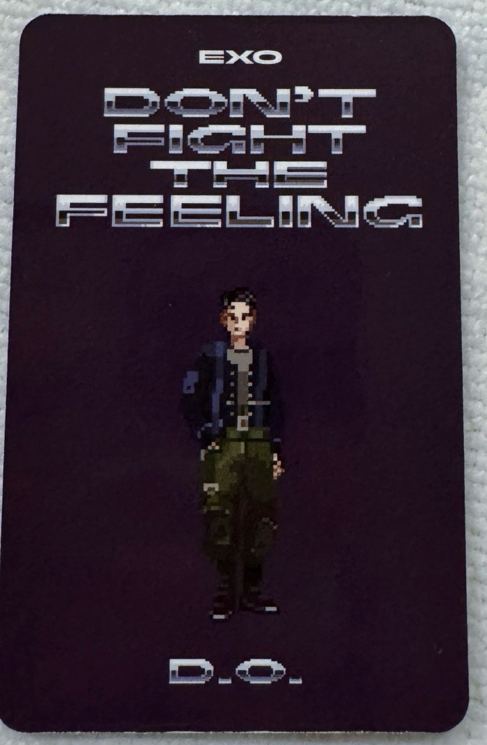 Don't Fight the Feeling D.O. ID card
