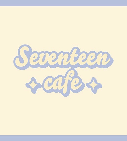SEVENTEEN CAFE 2021 ～CHEESE PARK～