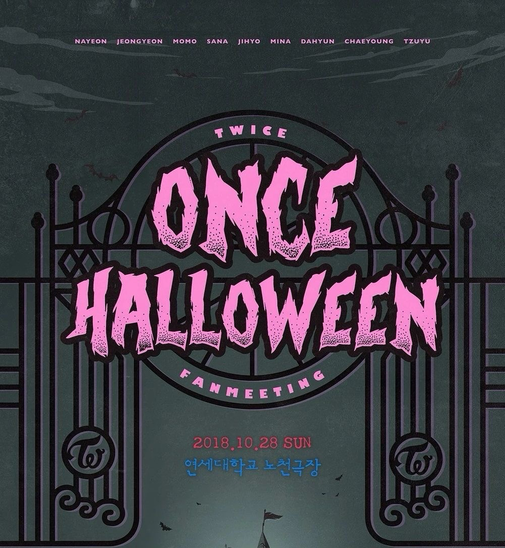 2018 TWICE FANMEETING:ONCE Halloween
