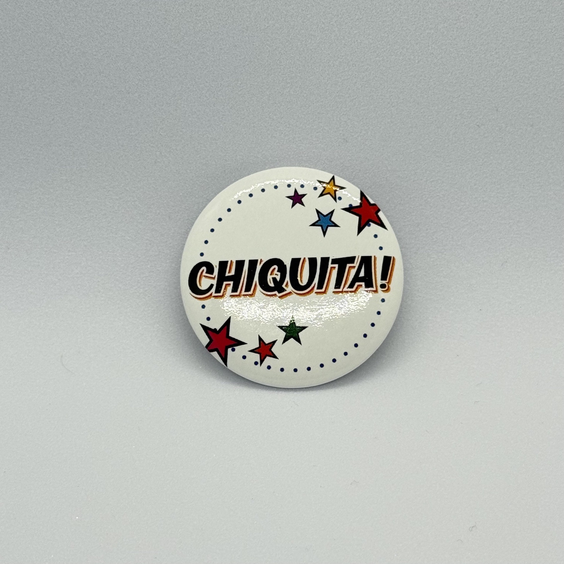 CHIQUITA!