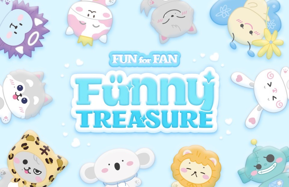 FUN for FAN [FUNNY TREASURE]