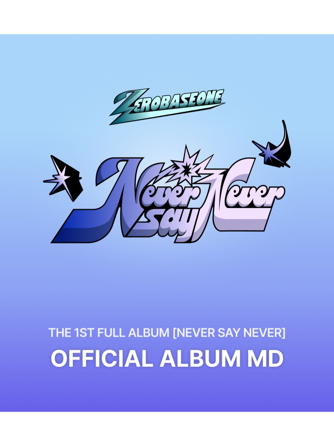 NEVER SAY NEVER MD